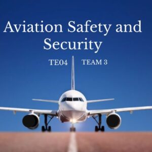 ✈️ Aviation Safety & Security
